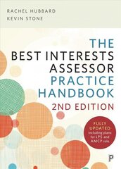 Best Interests Assessor Practice Handbook: Second edition kaina ir informacija | Socialinių mokslų knygos | pigu.lt