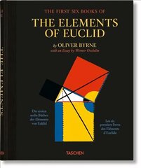 Oliver Byrne. The First Six Books of the Elements of Euclid Multilingual edition kaina ir informacija | Ekonomikos knygos | pigu.lt