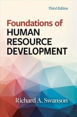 Foundations of Human Resource Development 3rd Revised edition kaina ir informacija | Ekonomikos knygos | pigu.lt