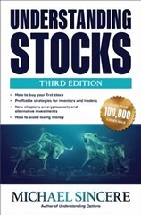 Understanding Stocks, Third Edition 3rd edition kaina ir informacija | Ekonomikos knygos | pigu.lt