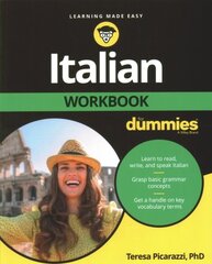 Italian Workbook For Dummies 2nd edition kaina ir informacija | Užsienio kalbos mokomoji medžiaga | pigu.lt