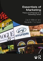 Essentials of Marketing: Theory and Practice for a Marketing Career цена и информация | Книги по экономике | pigu.lt