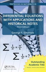 Differential Equations with Applications and Historical Notes 3rd edition kaina ir informacija | Ekonomikos knygos | pigu.lt