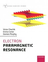 Electron Paramagnetic Resonance kaina ir informacija | Ekonomikos knygos | pigu.lt