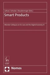 Smart Products: Munster Colloquia on EU Law and the Digital Economy VI kaina ir informacija | Ekonomikos knygos | pigu.lt