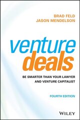 Venture Deals: Be Smarter Than Your Lawyer and Venture Capitalist 4th Edition kaina ir informacija | Ekonomikos knygos | pigu.lt