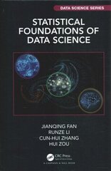 Statistical Foundations of Data Science kaina ir informacija | Ekonomikos knygos | pigu.lt