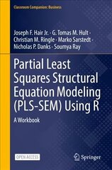 Partial Least Squares Structural Equation Modeling (PLS-SEM) Using R: A Workbook 1st ed. 2021 kaina ir informacija | Ekonomikos knygos | pigu.lt