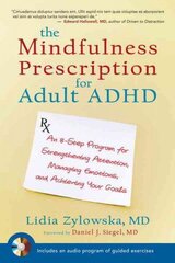 Mindfulness Prescription for Adult ADHD kaina ir informacija | Saviugdos knygos | pigu.lt