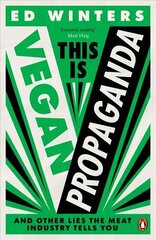 This is vegan propaganda kaina ir informacija | Saviugdos knygos | pigu.lt