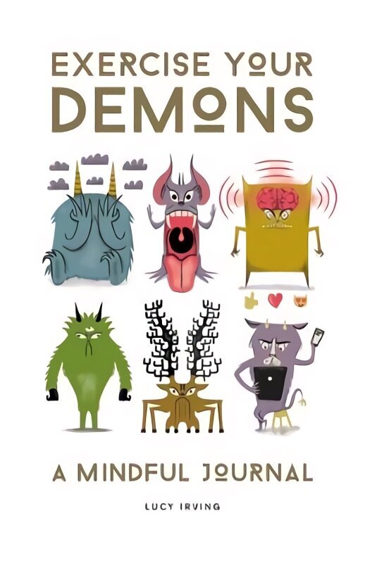 Exercise Your Demons: A Mindful Journal цена и информация | Saviugdos knygos | pigu.lt