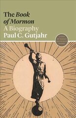 Book of Mormon: A Biography цена и информация | Духовная литература | pigu.lt
