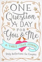 One Question a Day for You &amp; Me: Daily Reflections for Couples: A Three-Year Journal kaina ir informacija | Saviugdos knygos | pigu.lt