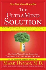 UltraMind Solution: The Simple Way to Defeat Depression, Overcome Anxiety, and Sharpen Your Mind kaina ir informacija | Saviugdos knygos | pigu.lt