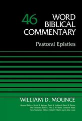 Pastoral Epistles, Volume 46, Volume 46 цена и информация | Духовная литература | pigu.lt