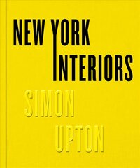 New York Interiors kaina ir informacija | Saviugdos knygos | pigu.lt