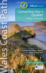 Carmarthen Bay &amp; Gower: Tenby to Swansea 2nd New edition kaina ir informacija | Knygos apie sveiką gyvenseną ir mitybą | pigu.lt