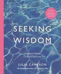 Seeking Wisdom: A Spiritual Path to Creative Connection Main kaina ir informacija | Saviugdos knygos | pigu.lt