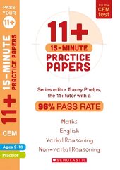 11plus 15-Minute Practice Papers for the CEM Test Ages 9-10 kaina ir informacija | Knygos paaugliams ir jaunimui | pigu.lt