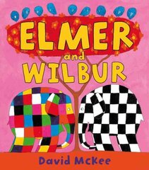 Elmer and Wilbur: Board Book цена и информация | Книги для малышей | pigu.lt