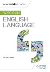 My Revision Notes: WJEC GCSE English Language цена и информация | Книги для подростков и молодежи | pigu.lt