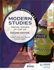 National 4 &amp; 5 Modern Studies: Social issues in the UK, Second Edition kaina ir informacija | Knygos paaugliams ir jaunimui | pigu.lt