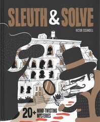 Sleuth &amp; Solve: 20plus Mind-Twisting Mysteries kaina ir informacija | Knygos paaugliams ir jaunimui | pigu.lt