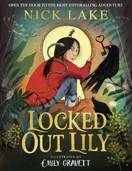 Locked Out Lily цена и информация | Книги для подростков и молодежи | pigu.lt