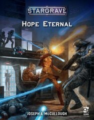 Stargrave: Hope Eternal цена и информация | Фантастика, фэнтези | pigu.lt