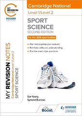 My Revision Notes: Level 1/Level 2 Cambridge National in Sport Science: Second Edition kaina ir informacija | Knygos paaugliams ir jaunimui | pigu.lt