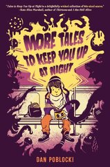 More Tales to Keep You Up at Night цена и информация | Книги для подростков и молодежи | pigu.lt