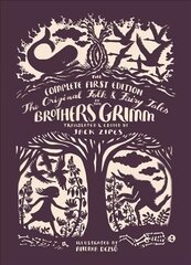 Original Folk and Fairy Tales of the Brothers Grimm: The Complete First Edition цена и информация | Фантастика, фэнтези | pigu.lt