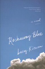 Rockaway Blue: A Novel kaina ir informacija | Fantastinės, mistinės knygos | pigu.lt