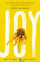 Joy: And 52 Other Very Short Stories цена и информация | Фантастика, фэнтези | pigu.lt