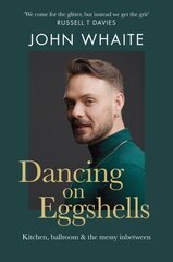 Dancing on Eggshells: Kitchen, ballroom &amp; the messy inbetween kaina ir informacija | Biografijos, autobiografijos, memuarai | pigu.lt