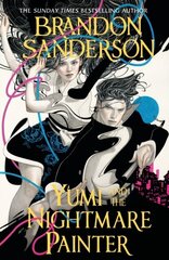 Yumi and the Nightmare Painter : A Cosmere Novel kaina ir informacija | Romanai | pigu.lt