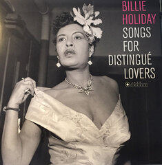 Vinilinė plokštelė Billie Holiday Songs For Distingué Lovers kaina ir informacija | Vinilinės plokštelės, CD, DVD | pigu.lt