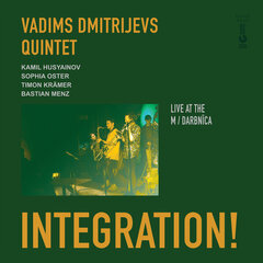 Vinilinė plokštelė Vadims Dmitrijevs Quintet INTEGRATION! kaina ir informacija | Vinilinės plokštelės, CD, DVD | pigu.lt