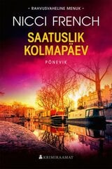 Saatuslik kolmapäev kaina ir informacija | Klasika | pigu.lt