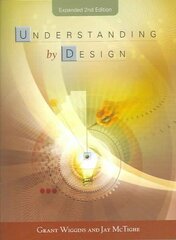 Understanding by Design 2nd Revised edition цена и информация | Книги по социальным наукам | pigu.lt