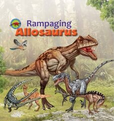 Rampaging Allosaurus цена и информация | Книги для самых маленьких | pigu.lt