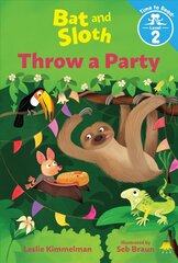 Bat and Sloth Throw a Party (Bat and Sloth: Time to Read, Level 2) kaina ir informacija | Knygos paaugliams ir jaunimui | pigu.lt