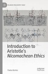 Introduction to Aristotle's Nicomachean Ethics 1st ed. 2023 kaina ir informacija | Istorinės knygos | pigu.lt