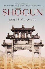 Shogun: Book One of the Asian Saga - NOW A MAJOR TV SERIES kaina ir informacija | Fantastinės, mistinės knygos | pigu.lt