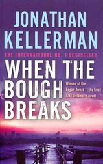 When the Bough Breaks (Alex Delaware series, Book 1): A tensely suspenseful psychological crime novel kaina ir informacija | Fantastinės, mistinės knygos | pigu.lt