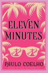 Eleven Minutes kaina ir informacija | Fantastinės, mistinės knygos | pigu.lt