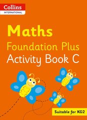 Collins International Maths Foundation Activity Book C kaina ir informacija | Knygos paaugliams ir jaunimui | pigu.lt