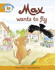 Literacy Edition Storyworlds Stage 4, Animal World Max Wants to Fly kaina ir informacija | Knygos paaugliams ir jaunimui | pigu.lt