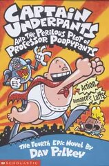 Captain Underpants and the Perilous Plot of Professor Poopypants цена и информация | Книги для подростков и молодежи | pigu.lt