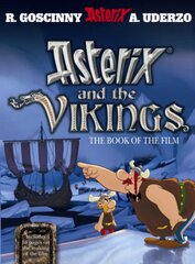 Asterix: Asterix and The Vikings: The Book of the Film цена и информация | Книги для подростков  | pigu.lt